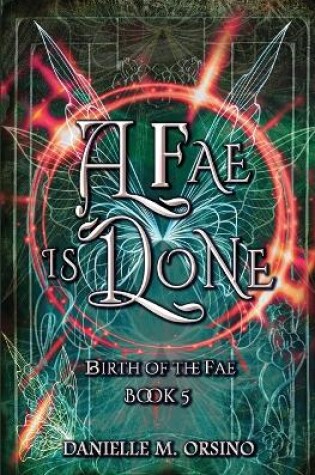 Cover of A Fae is Done