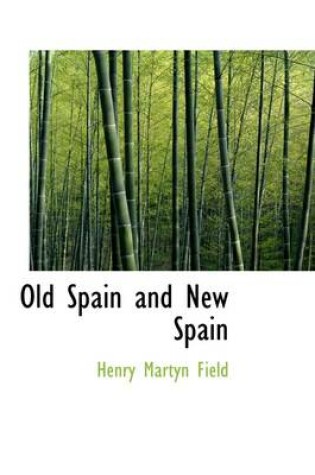 Cover of Old Spain and New Spain