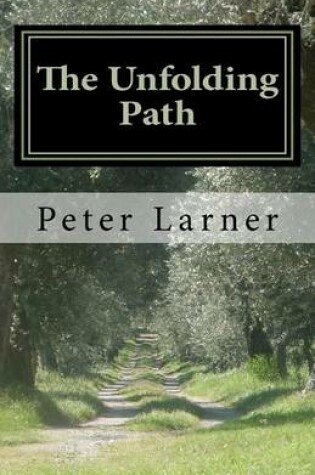 Cover of The Unfolding Path