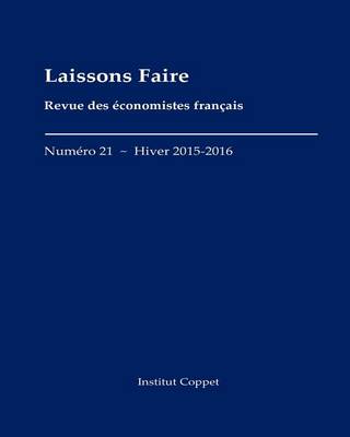 Book cover for Laissons Faire - n.21 - hiver 2015-2016