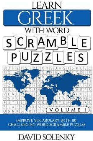 Cover of Learn Greek with Word Scramble Puzzles Volume 1