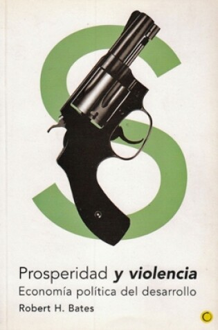 Cover of Prosperidad y violencia