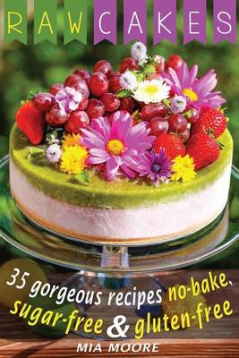 Cover of Raw Cakes