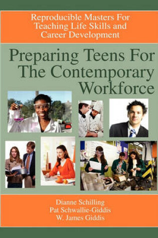 Cover of Preparing Teens for the Contemporary Workforce