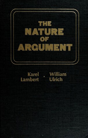 Book cover for The Nature of Argument