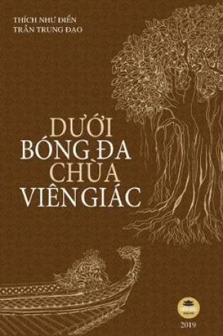 Cover of D&#432;&#7899;i bóng &#273;a chùa Viên Giác