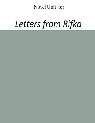 Book cover for Novel Unit for Letters From Rifka