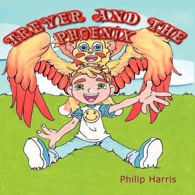 Book cover for Trever and the Phoenix