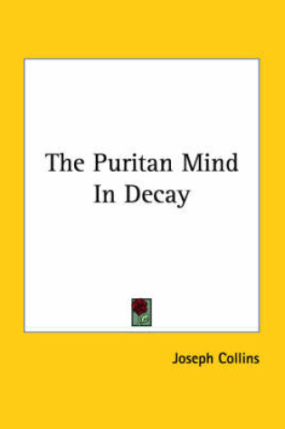 Cover of The Puritan Mind in Decay