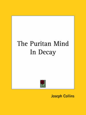 Book cover for The Puritan Mind in Decay