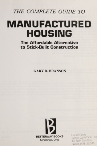 Cover of The Complete Guide to Manufactured Housing