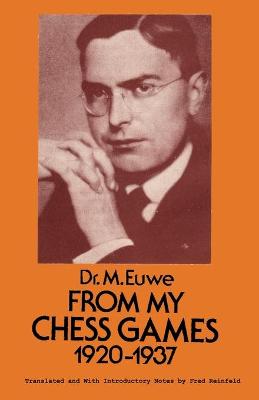 Book cover for From My Games 1920-1937 Max Euwe