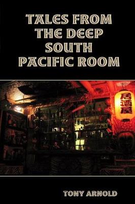 Book cover for Tales From the Deep South Pacific Room