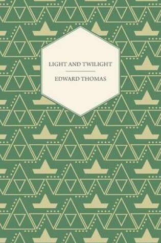 Cover of Light And Twilight