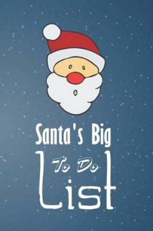 Cover of Santa's Big To Do List