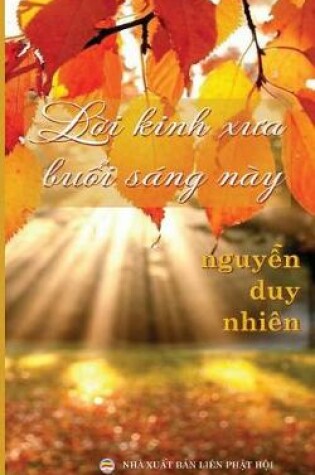 Cover of Loi Kinh Xua Buoi Sang Nay