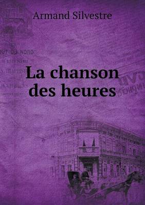 Book cover for La chanson des heures