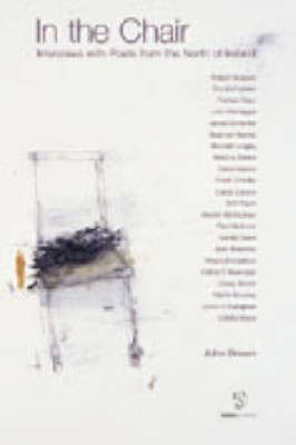 Book cover for In the Chair: Interviews with Poets from the North of Ireland