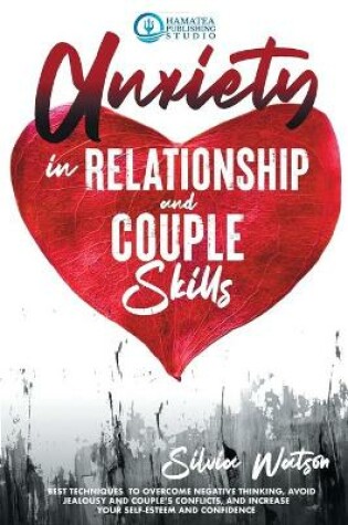 Cover of Anxiety in Relationship and Couple Skills