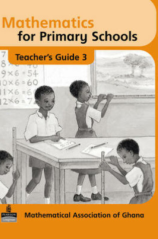 Cover of Mathematics for Primary Schools Teachers Guide 3