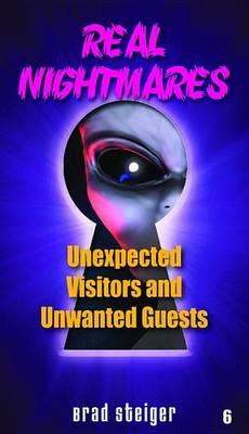 Book cover for Real Nightmares (Book 6): Unexpected Visitors and Unwanted Guests