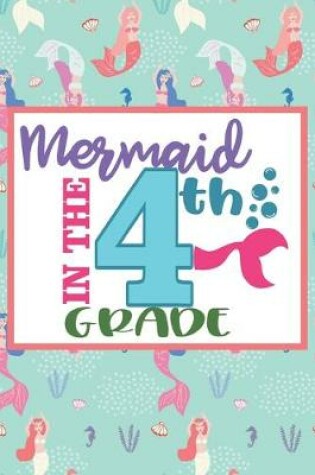 Cover of Mermaid In The 4th Grade