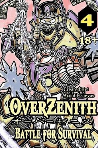 Cover of OverZenith Volume 4 Battle for Survival