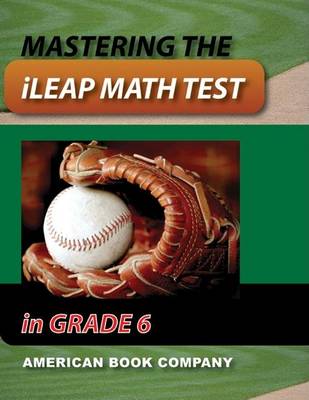 Book cover for Mastering the ileap Math Test in Grade 6