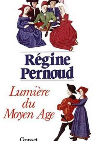 Cover of Lumiere Du Moyen Age