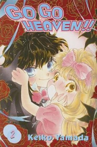 Cover of Go Go Heaven!, Volume 2