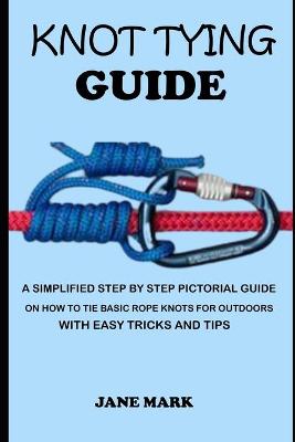 Book cover for Knot Tying Guide