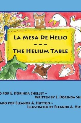 Cover of La Mesa de Helio The Helium Table