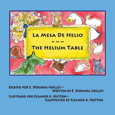 Book cover for La Mesa de Helio The Helium Table