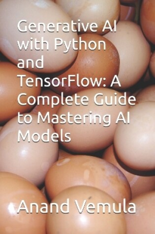 Cover of Generative AI with Python and TensorFlow