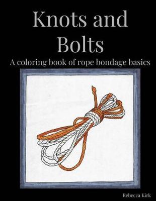Book cover for Knots and Bolts