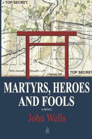 Cover of Martyrs, Heroes, and Fools