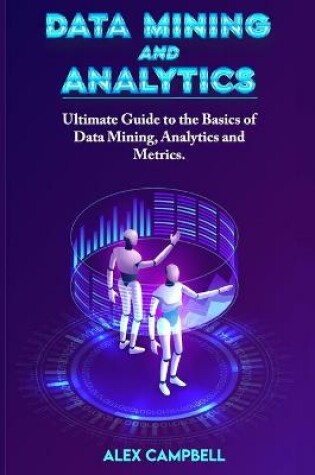 Cover of Data Mining and Analytics