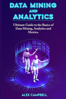 Book cover for Data Mining and Analytics