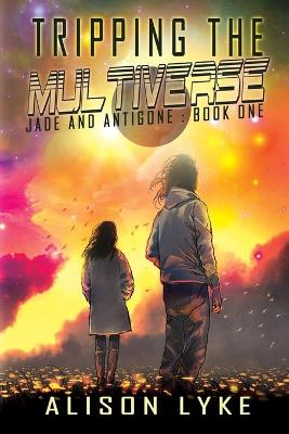 Book cover for Tripping the Multiverse