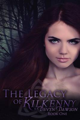 Book cover for The Legacy of Kilkenny