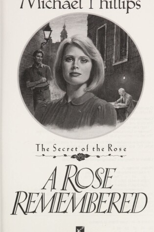 Cover of A Secret of the Rose #02 a Rose Remembered