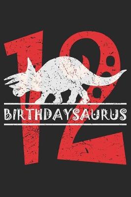 Book cover for Birthdaysaurus 12