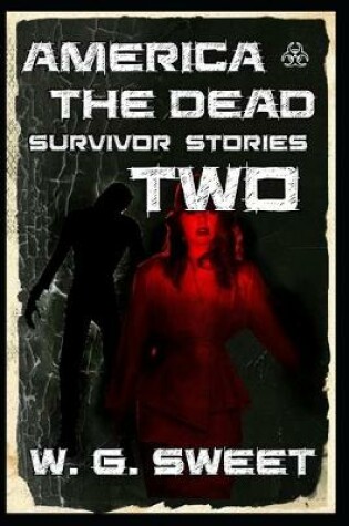 Cover of America The Dead Survivor Stories Two