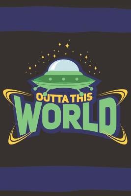 Book cover for Outta This World