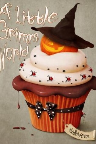 Cover of A Little Grimm World Halloween