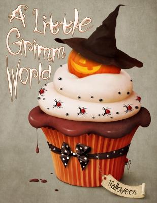 Book cover for A Little Grimm World Halloween