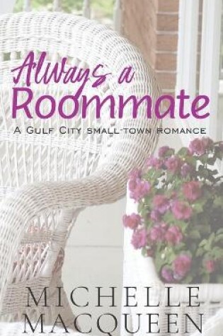 Cover of Always a Roommate