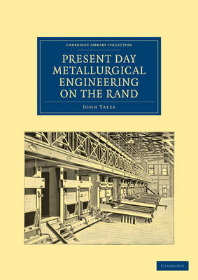 Cover of Present Day Metallurgical Engineering on the Rand