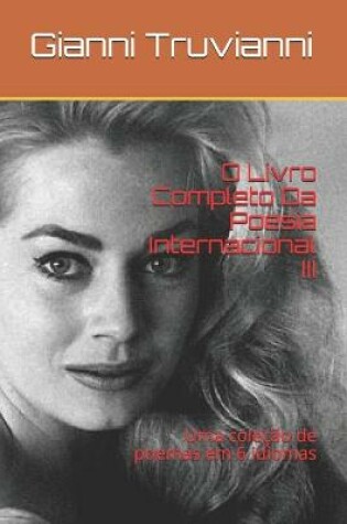 Cover of O Livro Completo Da Poesia Internacional III