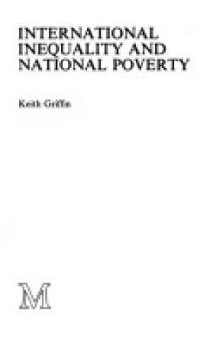 Cover of International Inequality and National Poverty